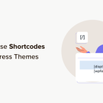 How to use shortcodes in your WordPress themes