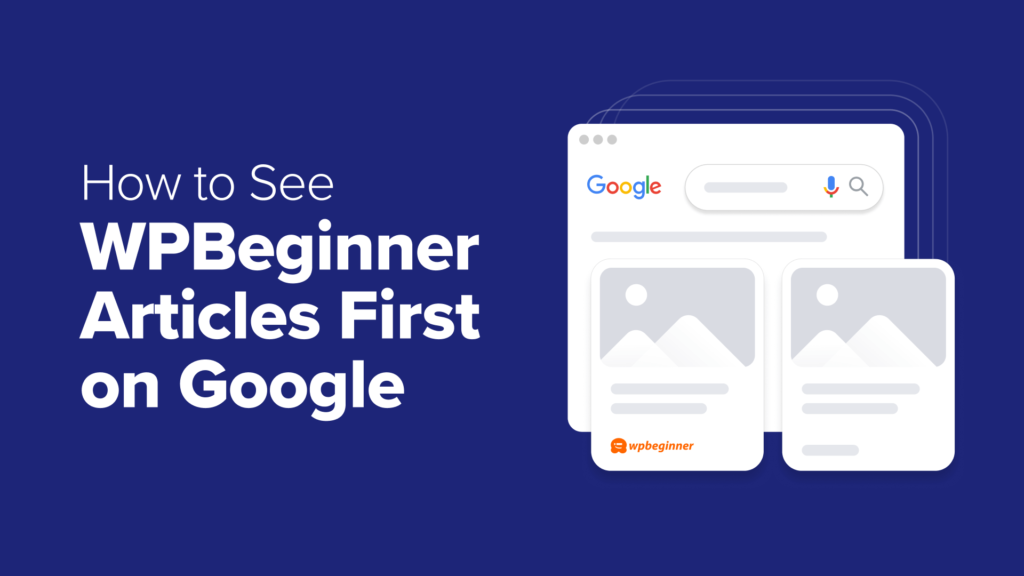 How to Add WPBeginner as a Google Preferred Source (In 2 Clicks)